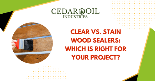 Clear vs. Stain Wood Sealers: Which Is Right for Your Project?